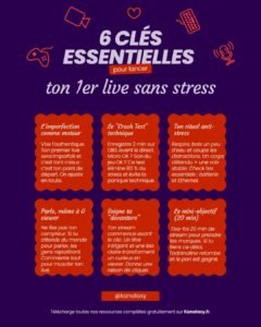 Infographie 6 clés pour lancer son premier live sans stress - conseils Streaming Kanalaxy article
